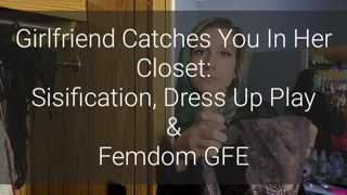 Preview: Caught In My Closet: Sissification, Dress Up Play & GFE Femdom